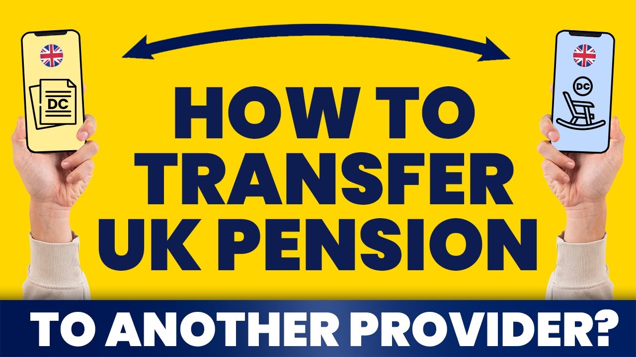 How Do I Transfer My Pension To Another Provider UK? 🔄