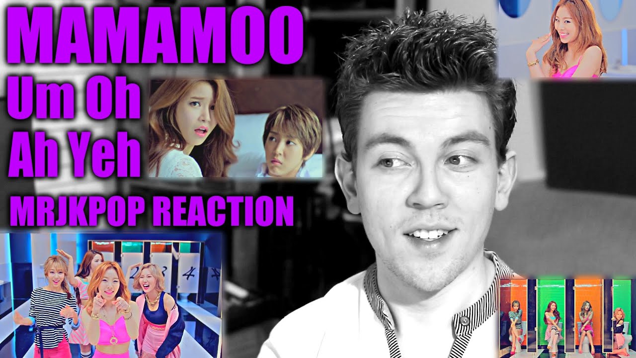 MAMAMOO Um Oh Ah Yeh Reaction / Review - MRJKPOP ( 마마무 음오아예 )