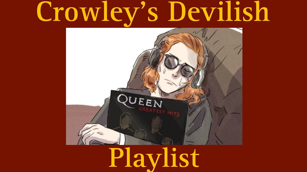 Crowley's playlist!