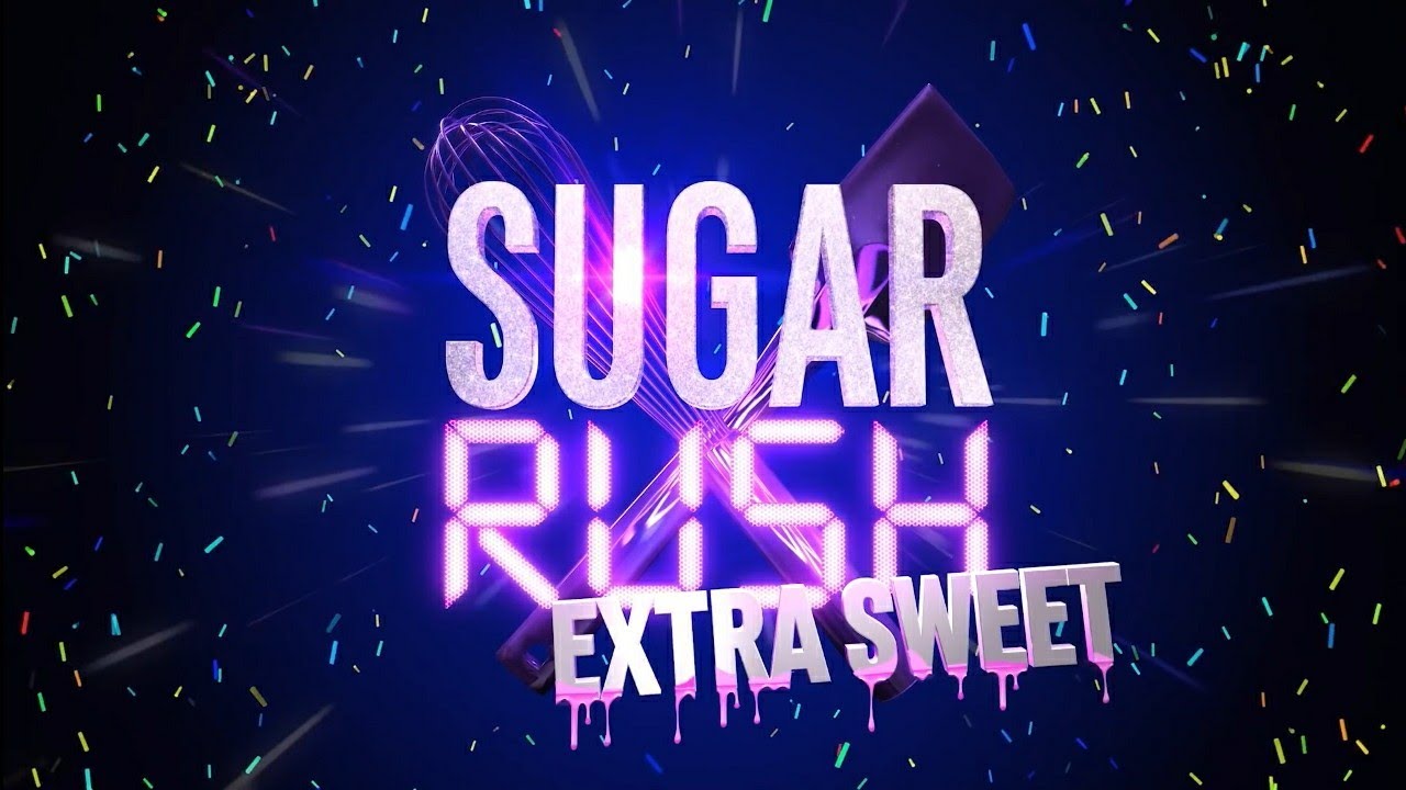 Sugar Rush Season 3 