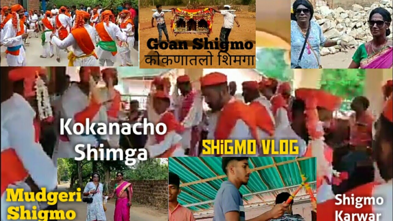 Shigmo Vlog Shigmo Mudgeri Kokan Cha Shimga Goan Shigmo Goyncho Shigmo कोकणचा शिमगा Karwar Shigmo