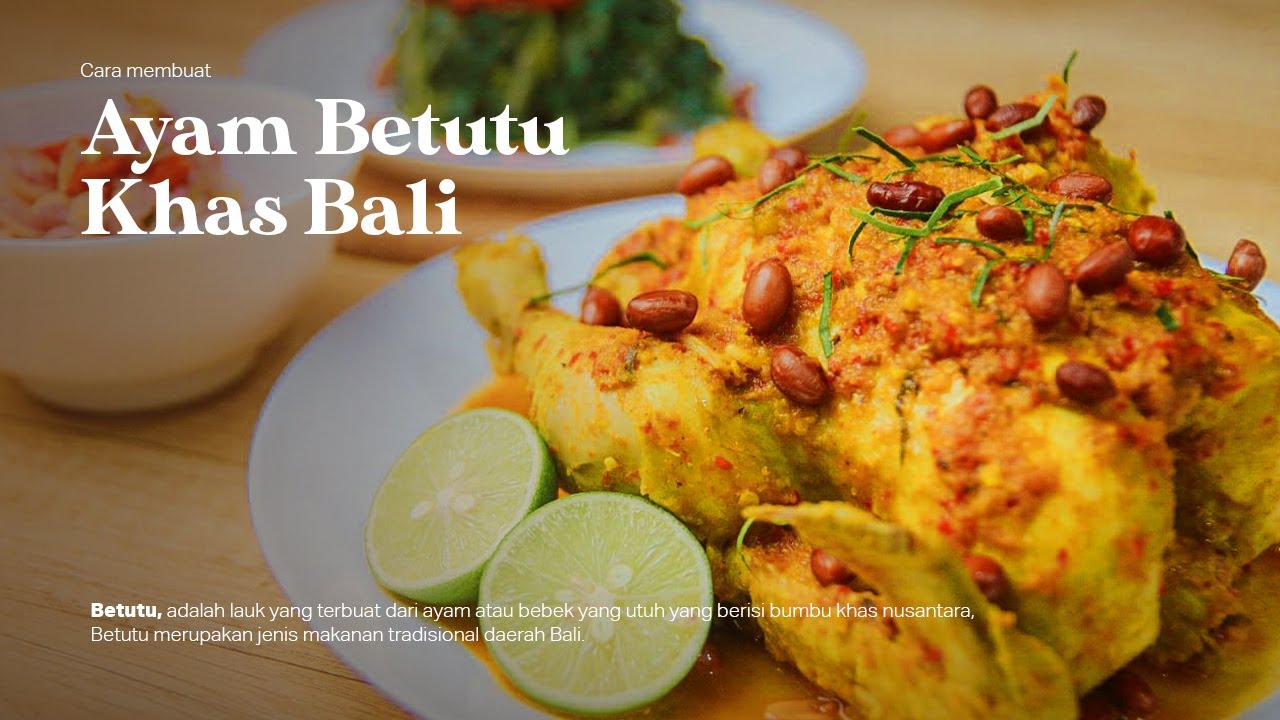 Resep Ayam Betutu Khas Bali | Serius Bikin Nagih!!!