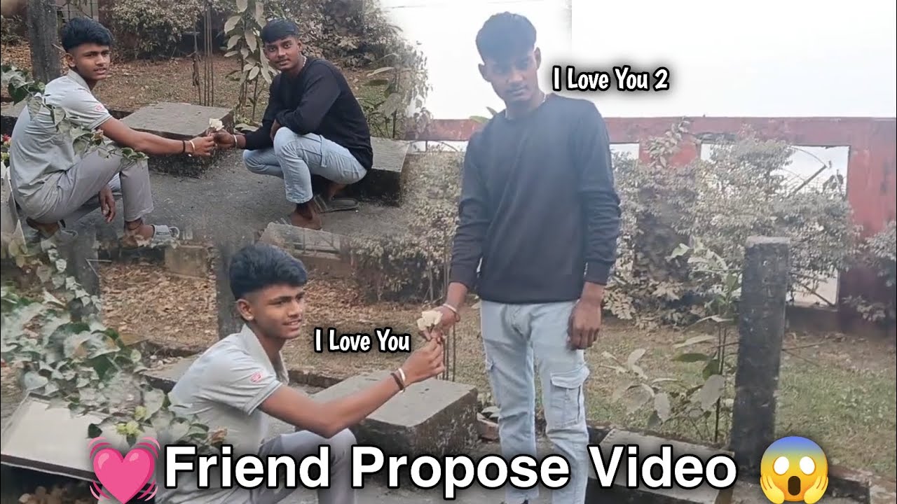 💓Sonu Propose Kar rha hai Nitish Ko😱 Friend Propose Funny Video 😆