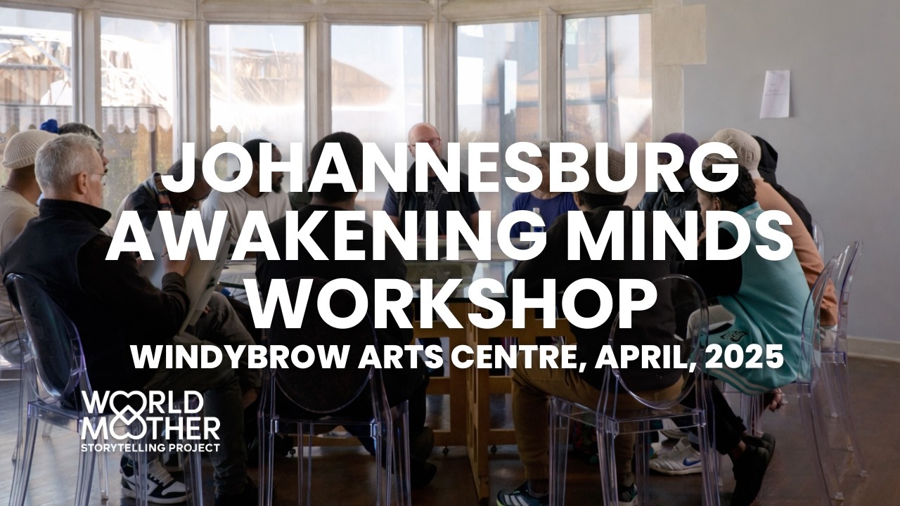 JOHANNESBURG AWAKENING MINDS WORKSHOP | WINDYBROW ARTS CENTRE, APRIL, 2025