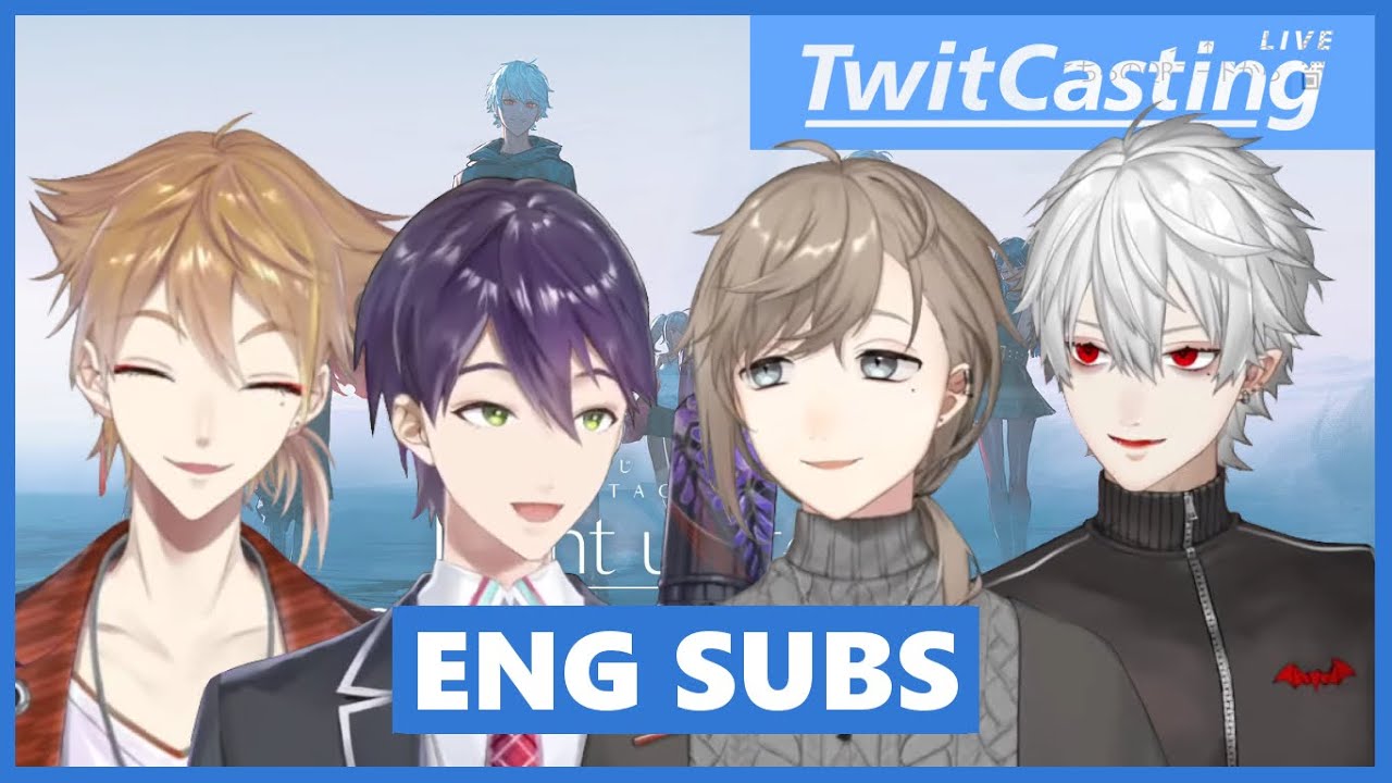 【ENG SUB】TogaNoir LIVE? TwitCasting!【Fushimi Gaku/Kenmochi Touya/Kanae/Kuzuha】