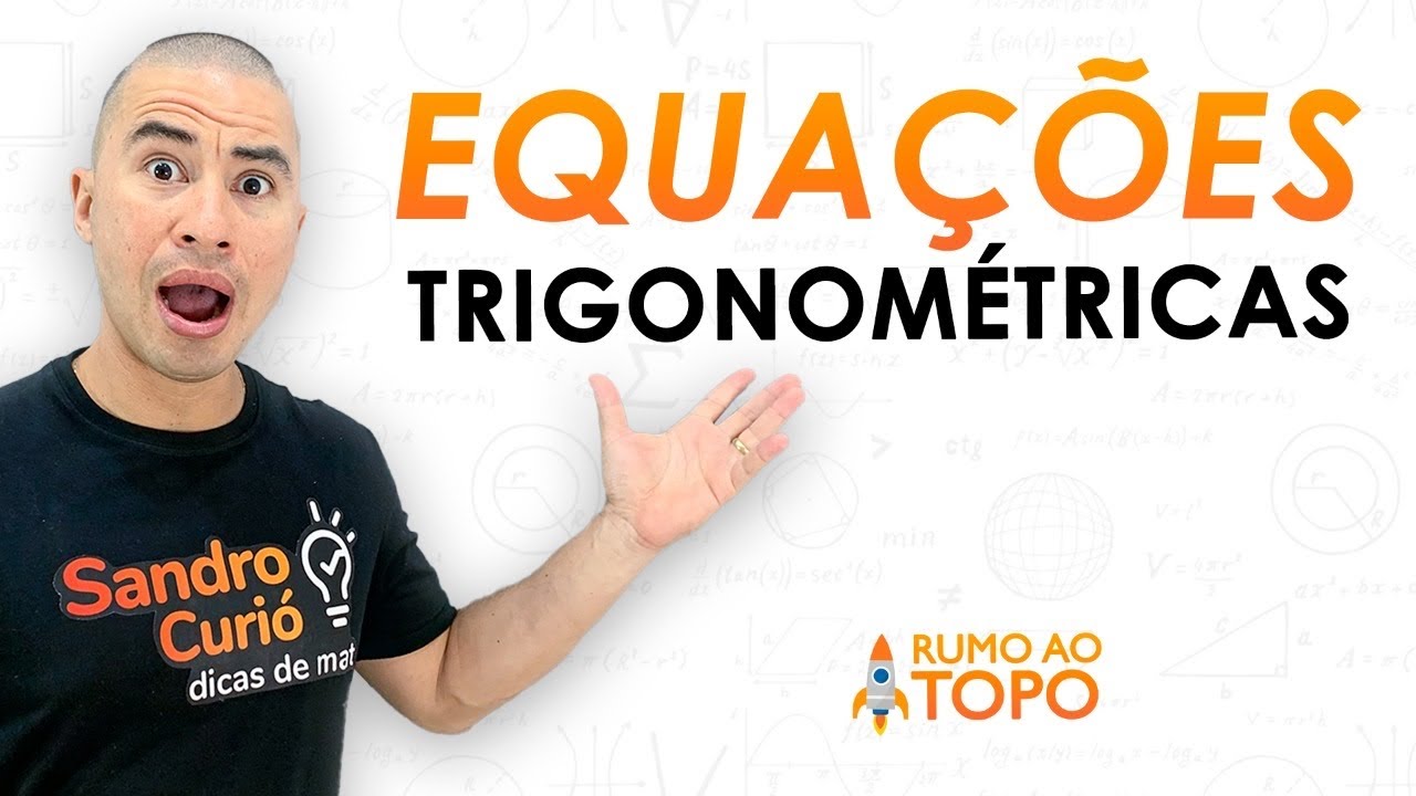 RÁPIDO e FÁCIL | EQUAÇÕES TRIGONOMÉTRICAS