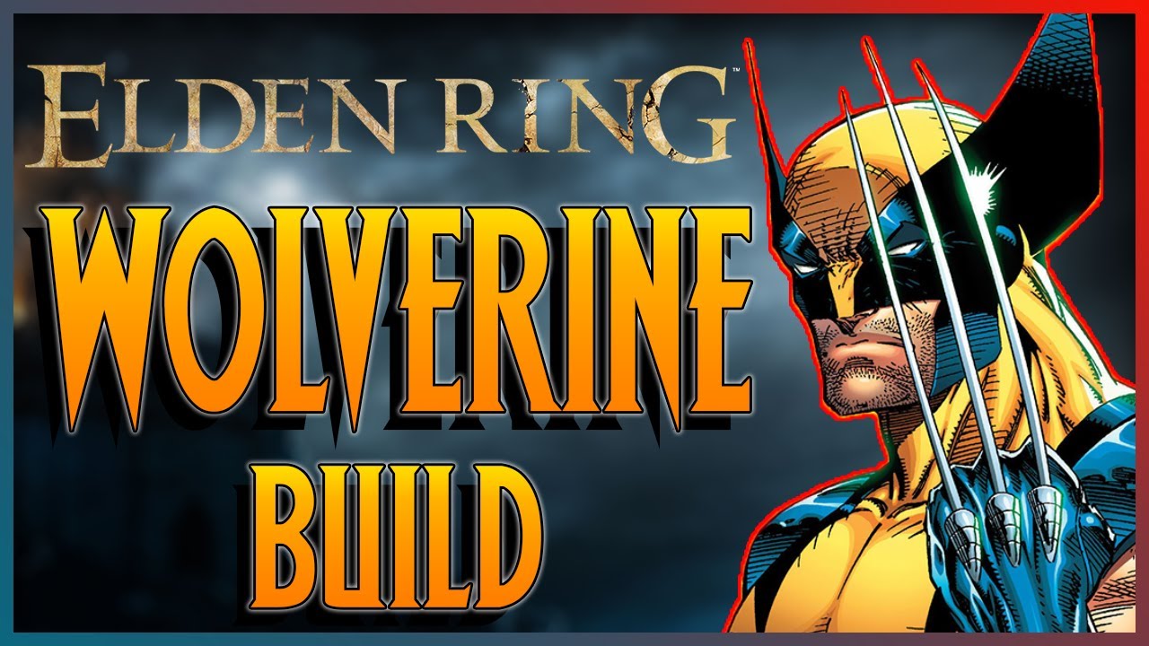 ELDEN RING | WOLVERINE BUILD!!!
