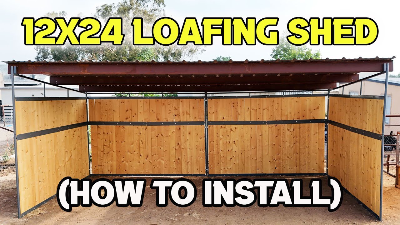 12x24 Loafing Shed (How to Install)