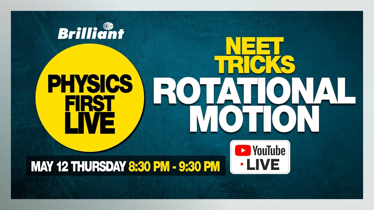 NEET TRICKS | ROTATIONAL MOTION | PHYSICS 1st LIVE