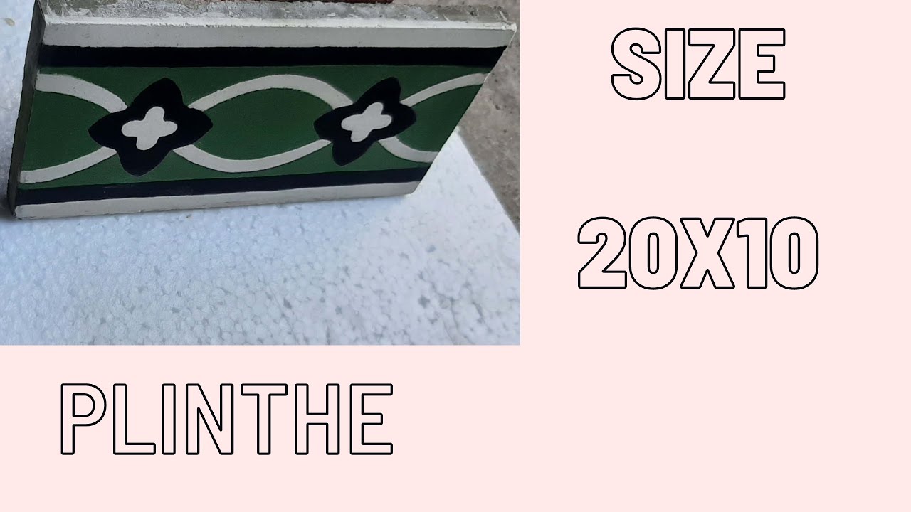 PLINTHE | HANDMADE TILES |Explanatory video |CEMENT TILES 20X10....