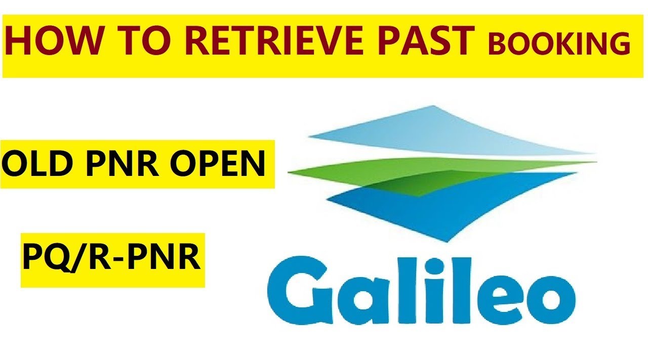 GALILEO || How To Retrieve a past Date Booking In Galileo || Galileo Mian OLD PNR Check Krna