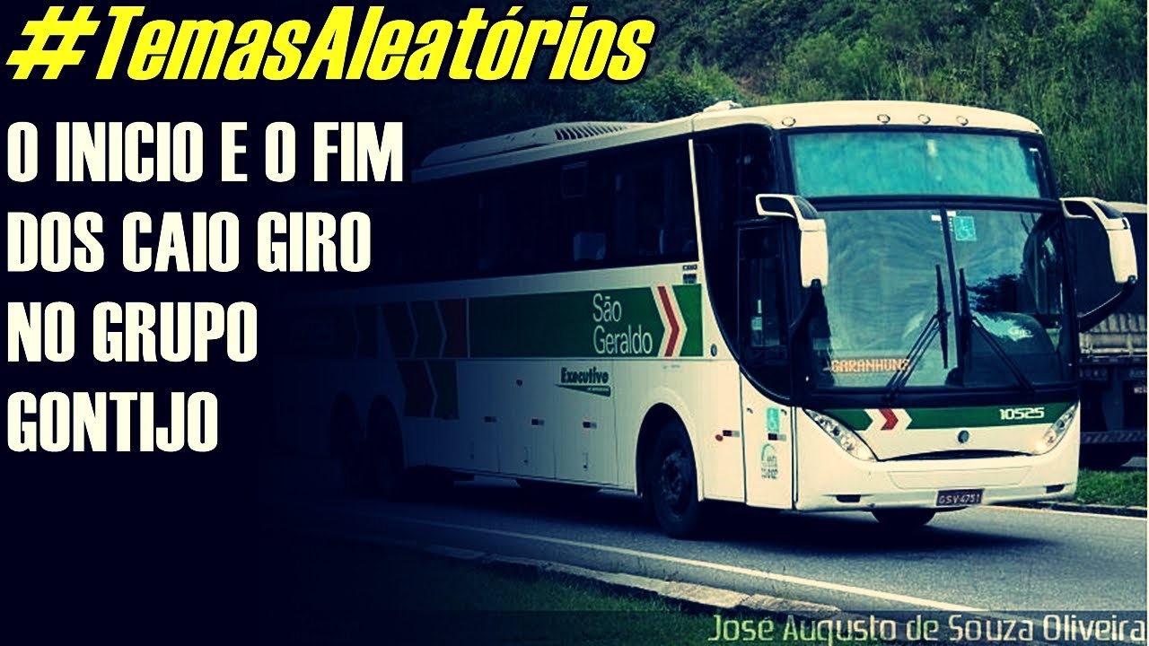 #TemasAleatórios | INICIO E FIM DOS CAIO GIRO NO GRUPO GONTIJO
