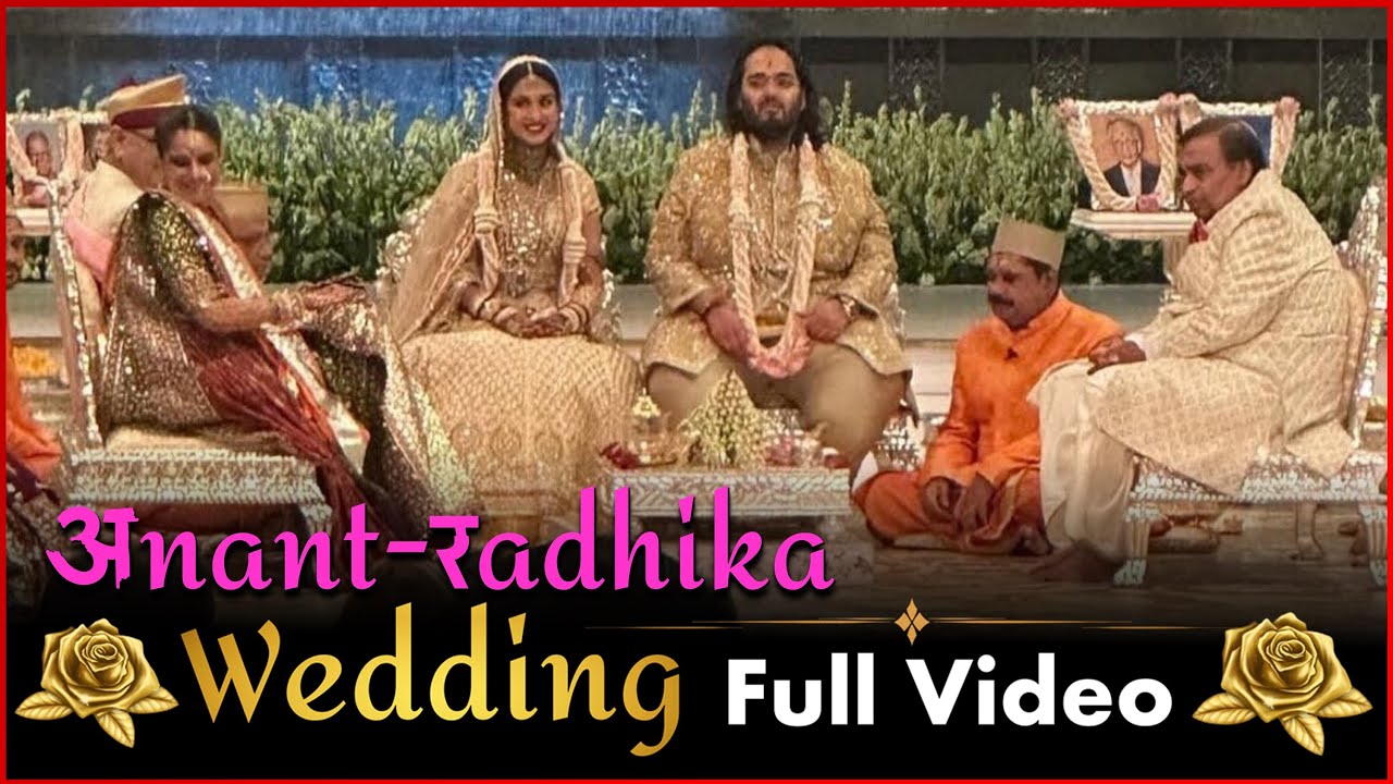 Anant Ambani-Radhika Merchant Wedding FULL VIDEO
