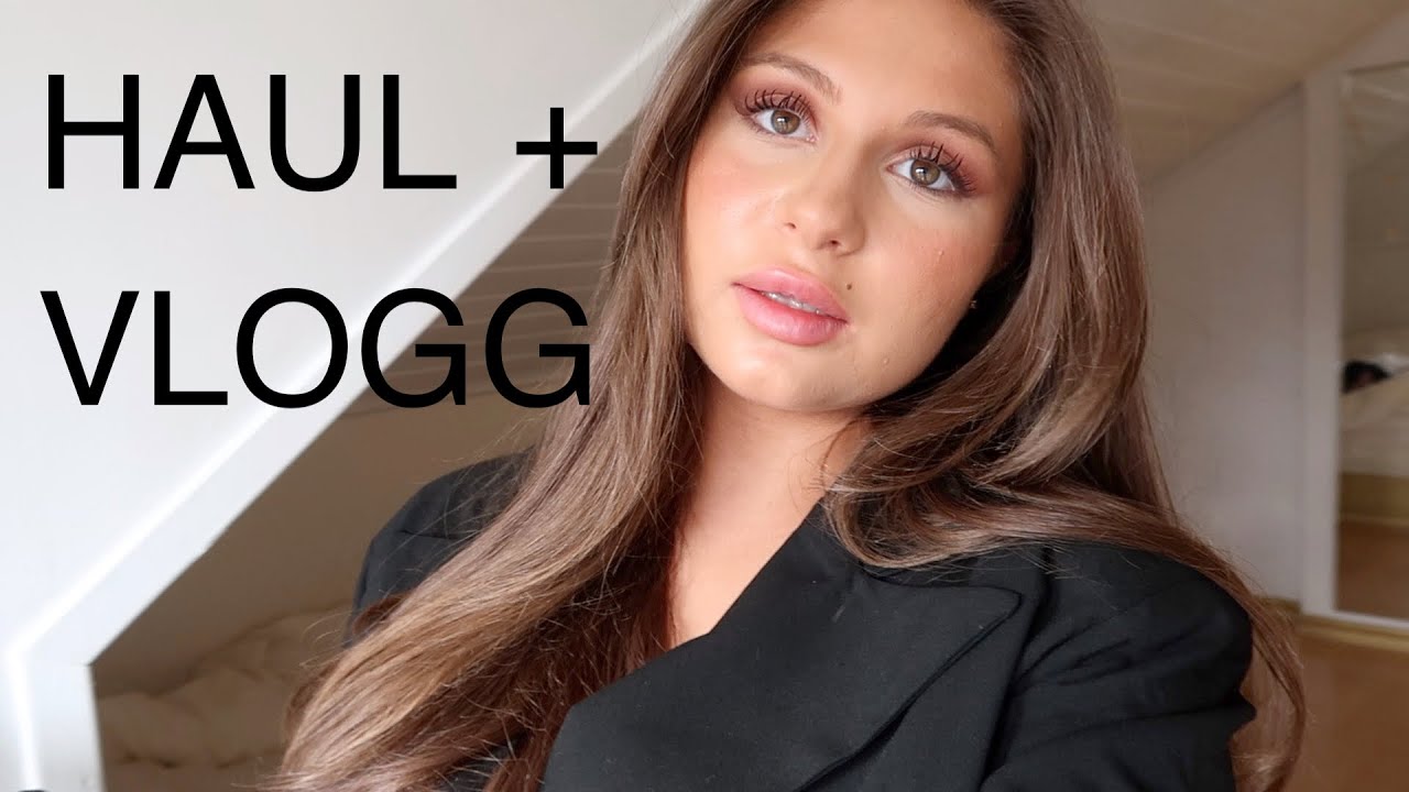 HAUL + VLOGG