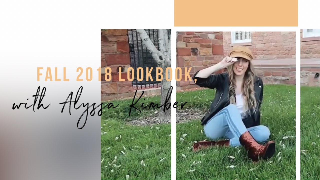 Fall 2018 LOOKBOOK || Alyssa Kimber