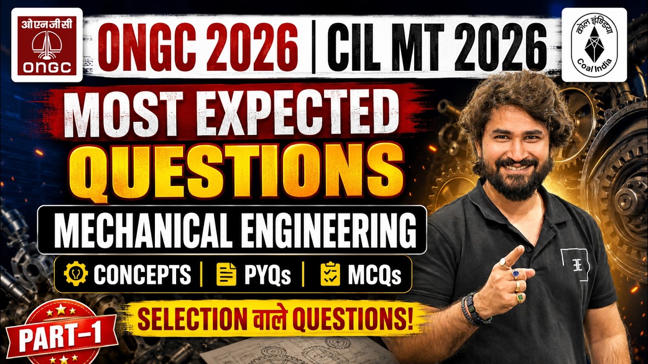 ONGC 2026 & CIL MT 2026 Mechanical Most Expected Questions | PYQs + MCQs | Part-1