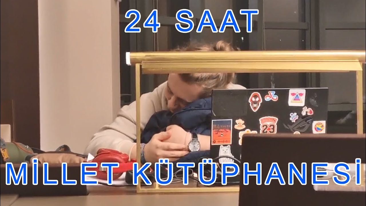 24 SAAT MİLLET KÜTÜPHANESİNDE YAŞADIM