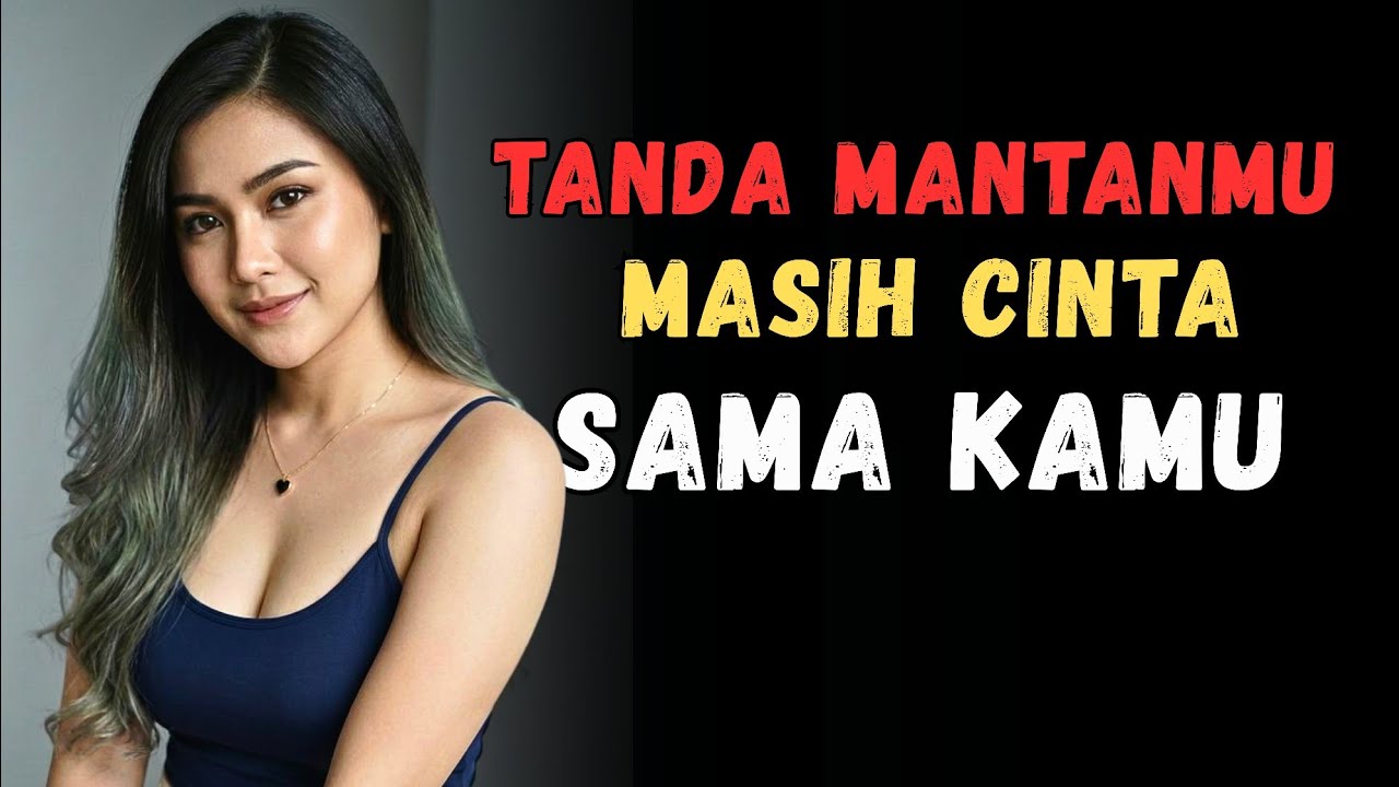 Kalau Wanita Melakukan Ini, Percayalah Dia Masih Sayang Sama Kamu