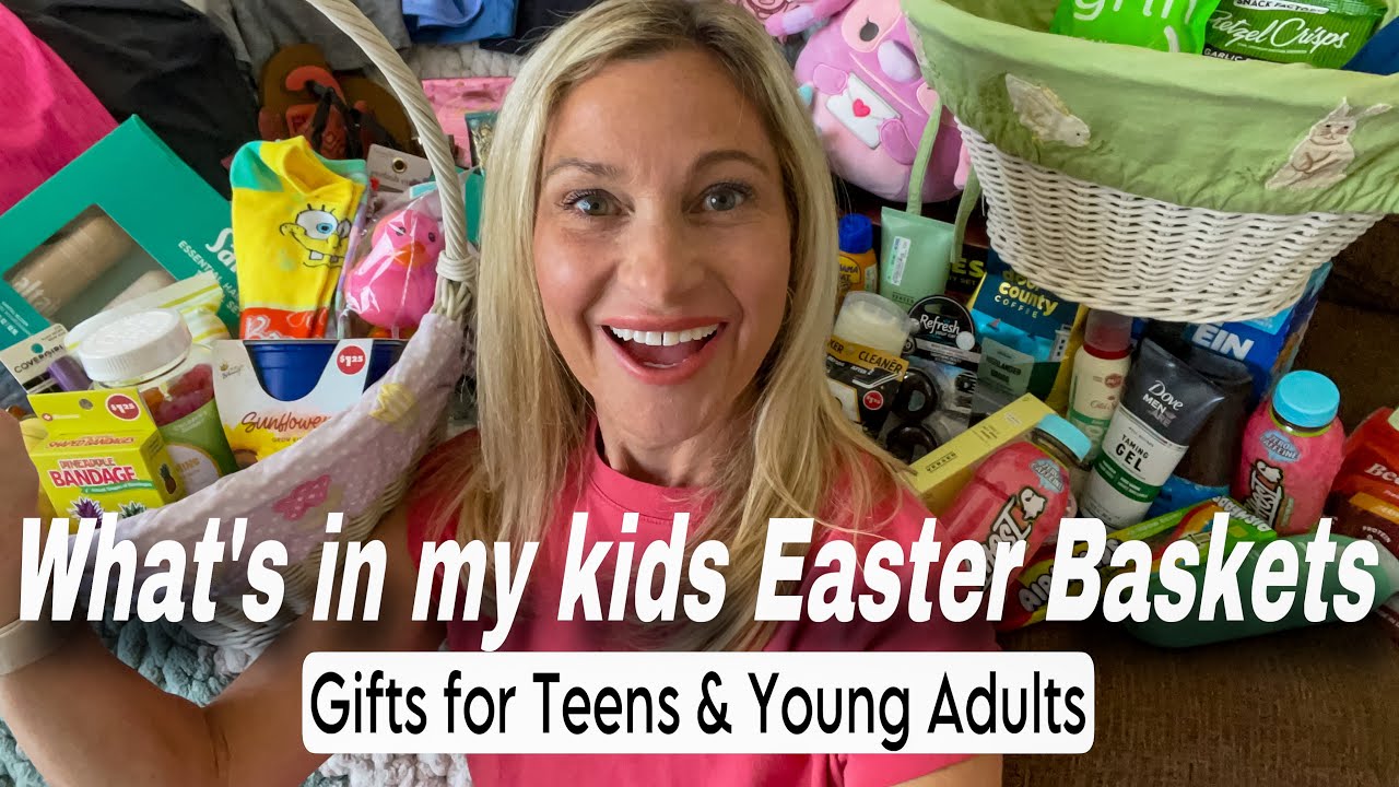What’s in My Kids Easter Baskets 2025 | Teen & College Gift Ideas