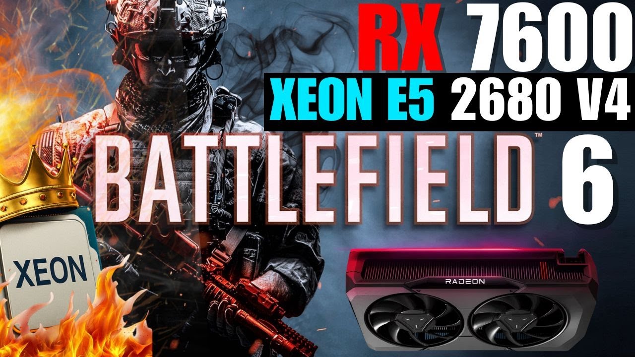 Battlefield 6 - Xeon GUERREIRO + RX 7600 "soldado cansado, mas ainda aguenta"