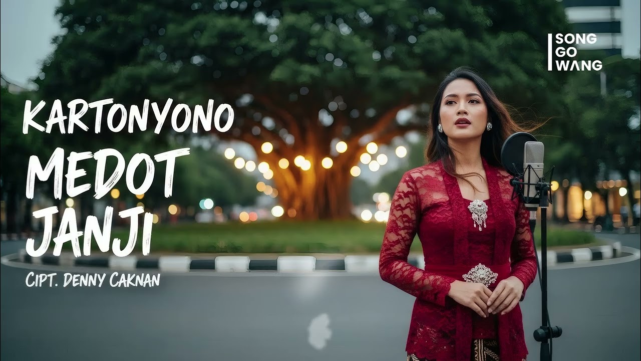 Kartonyono Medot Janji – Denny Caknan (Cover by Songgowang)