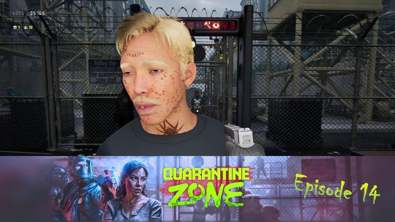 Quarantine Zone - Tätowierte sind grundsätzlich infiziert! - Episode 14