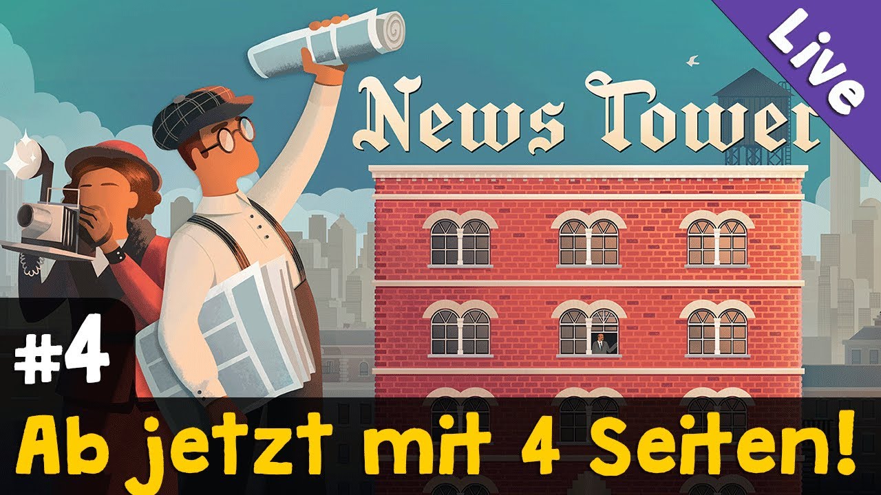 #4: The Wallstone Journal: Ab jetzt mit 4 Seiten! ✦ Let's Play News Tower ✦ Live-Aufzeichnung