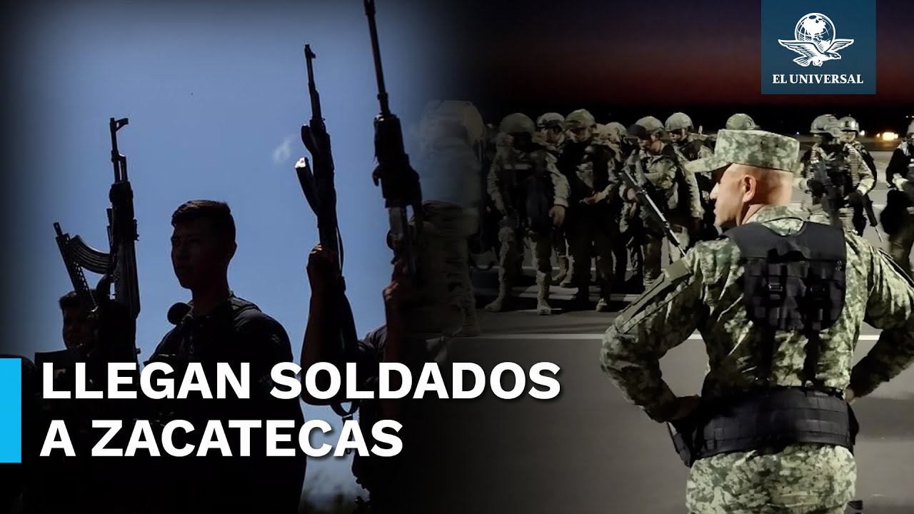 Ejército arriba a Zacatecas para reforzar seguridad tras narcobloqueos y asesinatos
