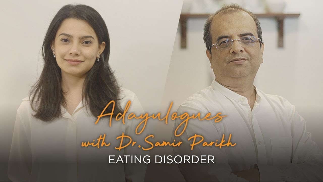Adayulogues with Dr. Samir Parikh S2 I Ep.5 I Eating Disorders I Teen Mental Health