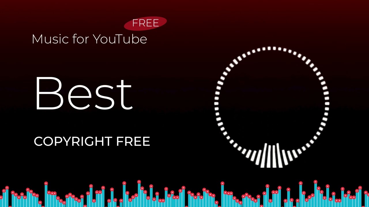 Best Copyright Free Music for YouTube Videos