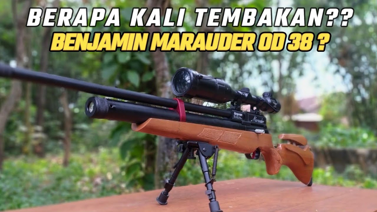Berapa Tembakan Senapan Angin PCP BENJAMIN MARAUDER OD 38 Ketika di Isi Full Angin 2700 PSI ??