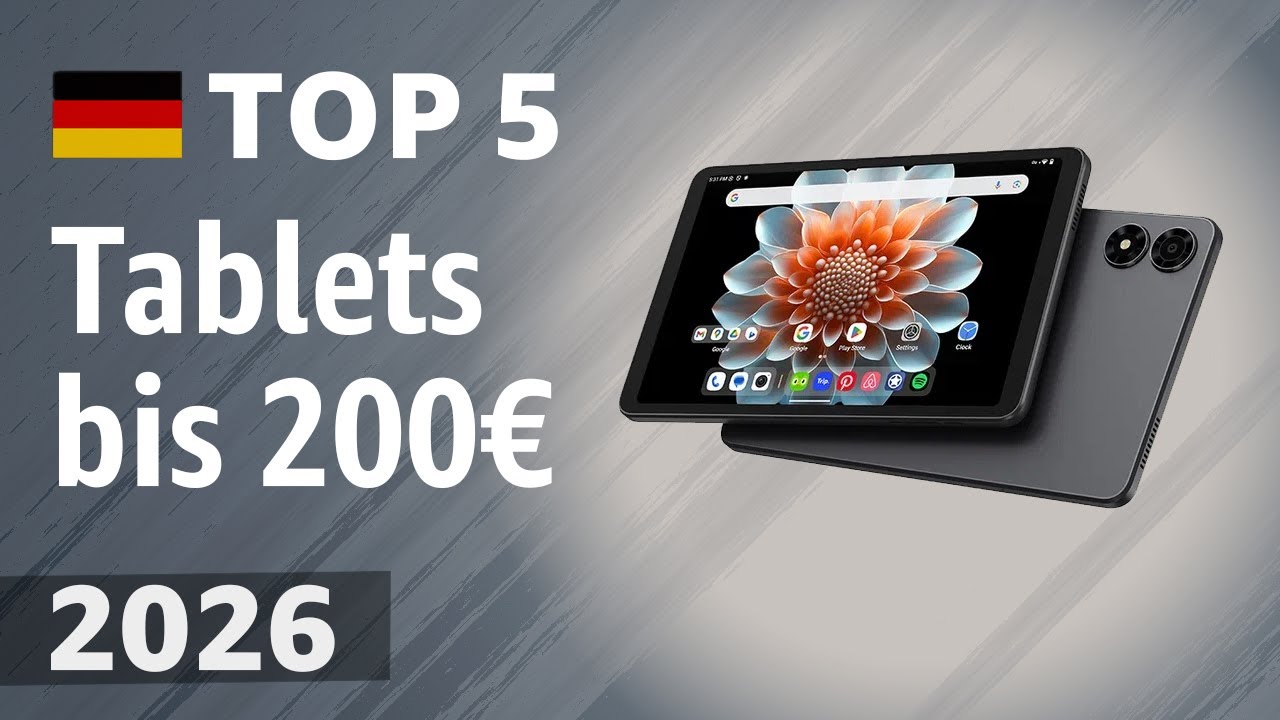 Tablets bis 200€ 2026: Top 5 Empfehlungen