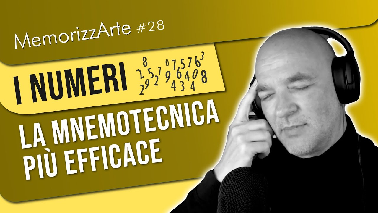 #28: I NUMERI: come memorizzarli? Major System e Conversione fonetica | 