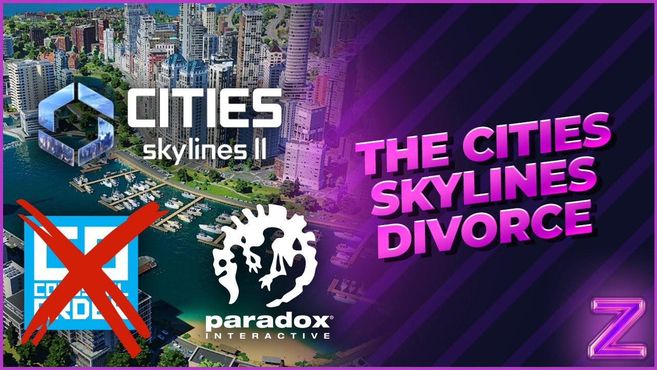 Paradox PULLS Cities Skylines from Colossal Order