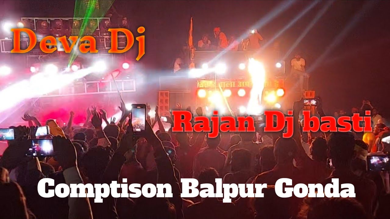 Deva dj sultanpur vs Rajan dj basti Constitution Balpur Gonda Durga puja Visarjan