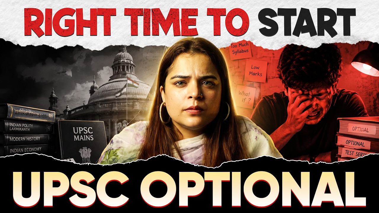 Right Time to Start UPSC Optional Preparation for 2027? By Saloni Khanna Ma'am |Sarrthi IAS Optional