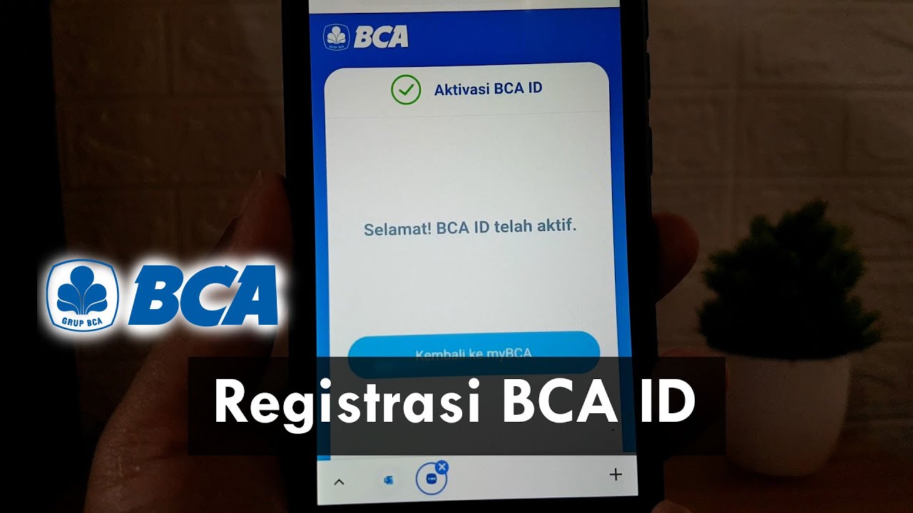 Cara Registrasi BCA ID di myBCA