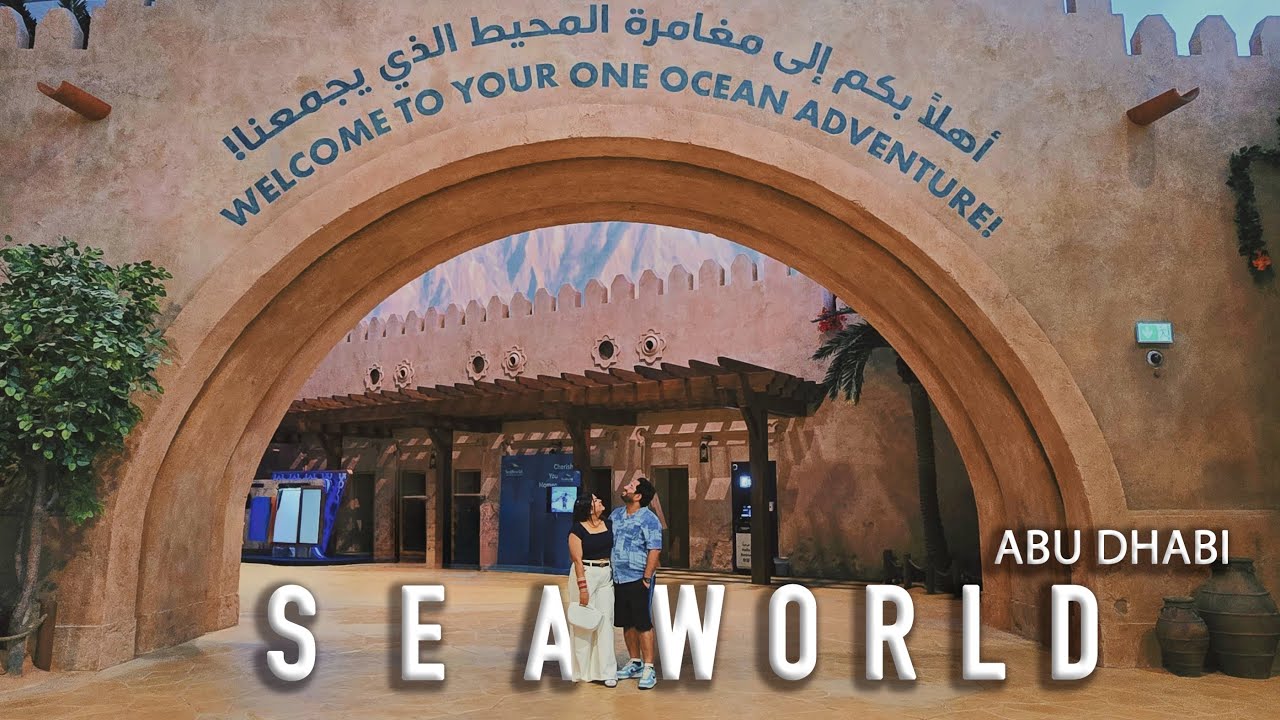 SEAWORLD, Abu Dhabi | World's LARGEST Aquarium Honest Review🇦🇪