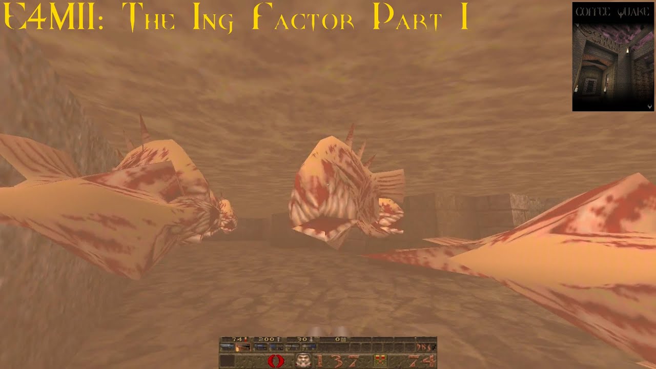 Coffee Quake (Normal) - E4M11: The Ing Factor Part 1 (100%)