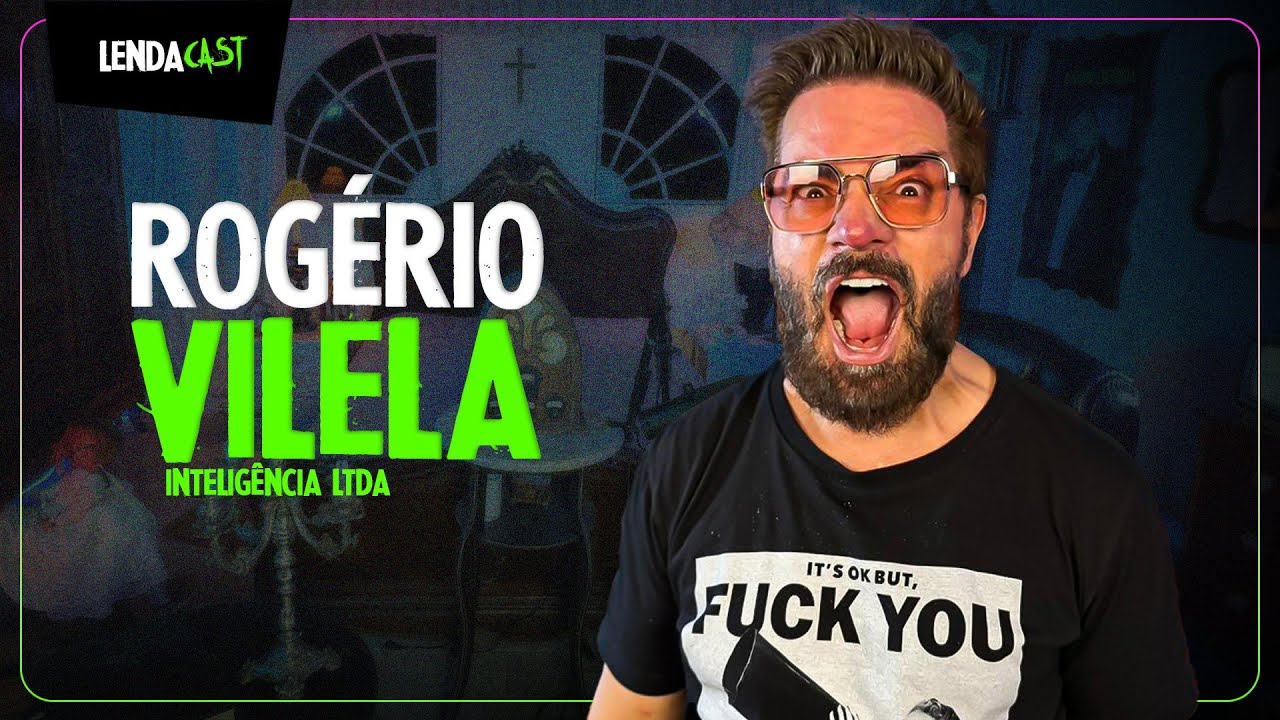 VILELA CONTA SEGREDOS DOS BASTIDORES DE SEU PODCAST | LendaCast #242
