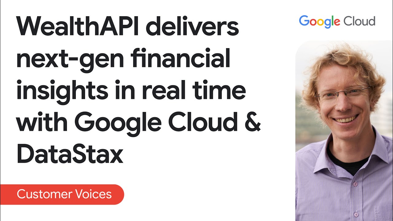 WealthAPI delivers next-gen financial insights in real time with Gemini and DataStax