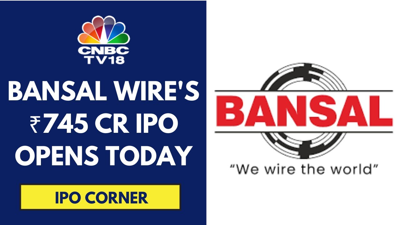 ₹560 Cr From The IPO Will Be Used To Repay Debt: Bansal Wire | CNBC TV18