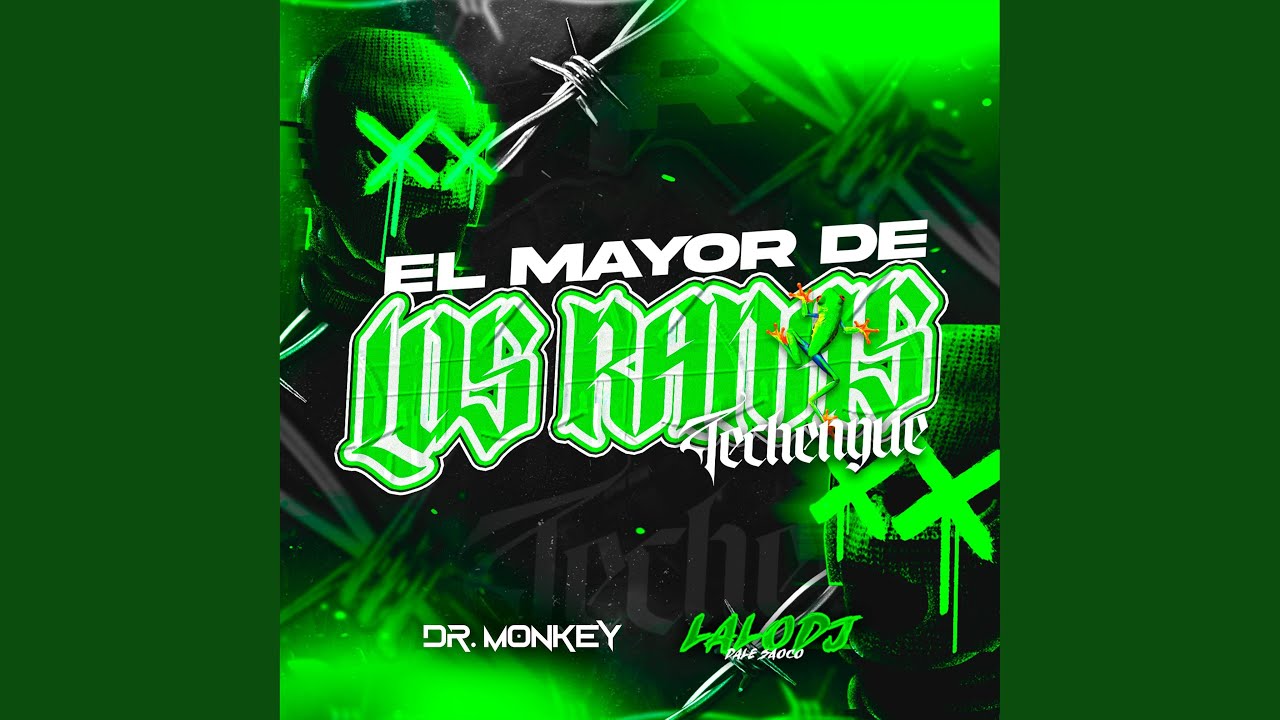 El mayor de los ranas (F.T LAALO DJ) (Techengue)