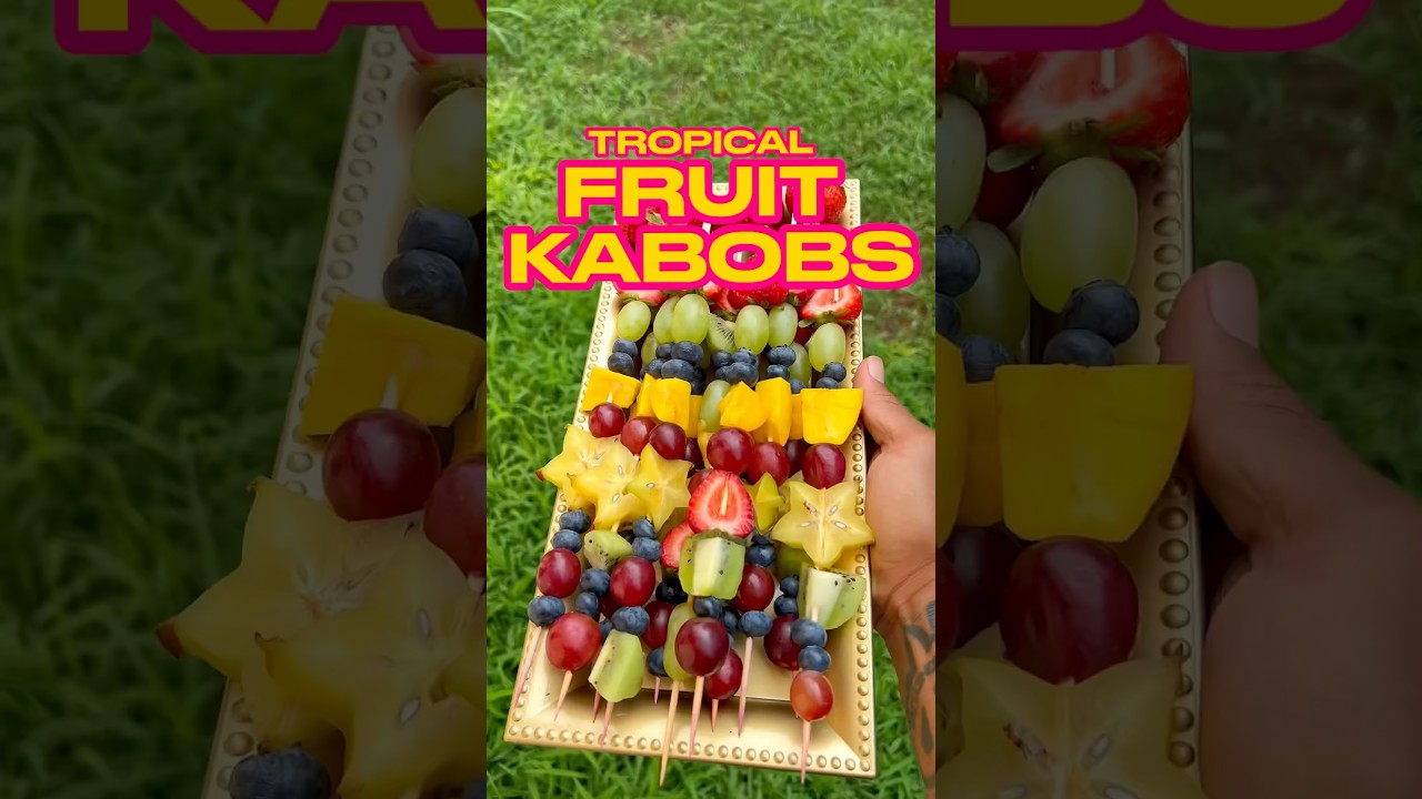 I Made Tropical Fruit Kabobs
