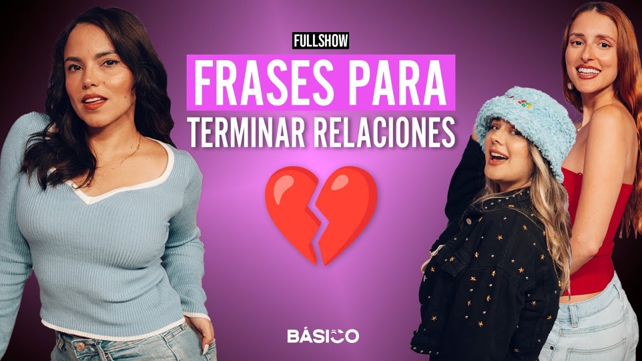 FRASES PARA TERMINAR RELACIONES 💔
