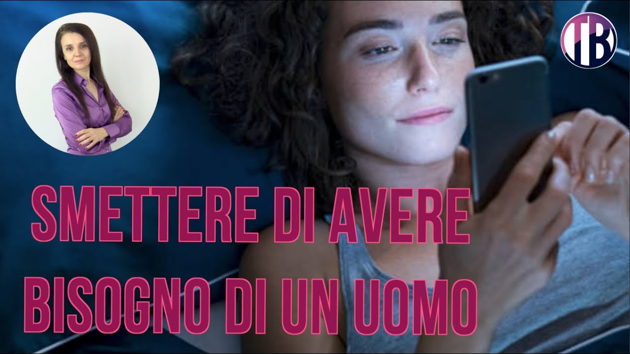 Come smettere di avere troppo bisogno di un uomo