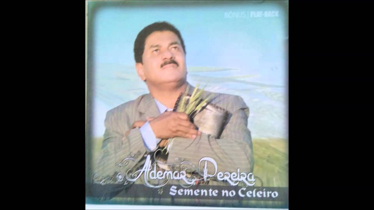 Deus é o Olheiro- Ademar Pereira