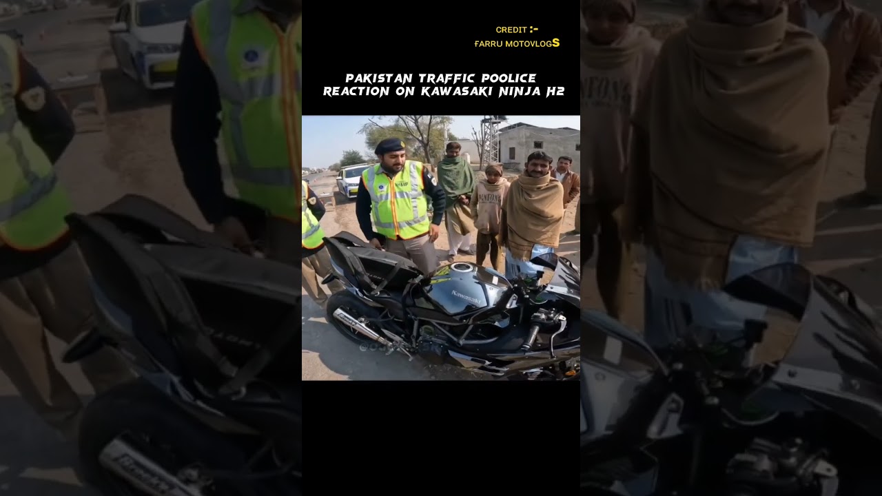 Pakistani Police Reaction On Kawasaki Ninja H2 😱😍 #s1000rr  #zx10r #shorts#motovlog #vlog  #ninjah2
