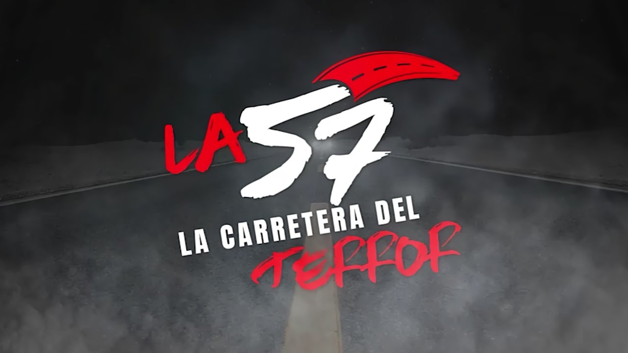 La carretera 57: La carretera del terror