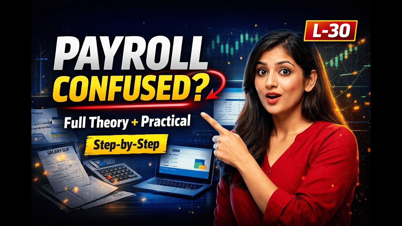90% Students Make Mistakes 😳 | Watch This Before You Skip! | Payroll Practical Step-by-Step | L-30